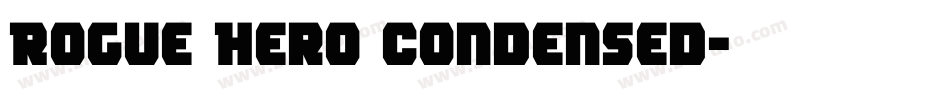 Rogue Hero Condensed字体转换